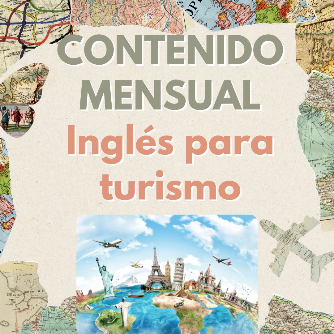 CONTENIDO MENSUAL Inglés para turismo